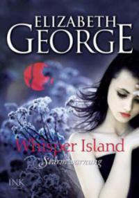 Whisper Island - Sturmwarnung - Elizabeth George