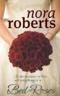 Bed of Roses. Sommersehnsucht, englische Ausgabe - Nora Roberts