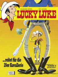 Lucky Luke 19. ... reitet für die 20er Kavallerie - Morris