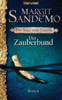 Der Zauberbund - Margit Sandemo