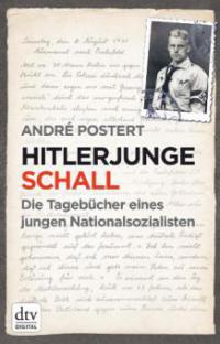 Hitlerjunge Schall - André Postert