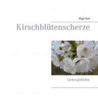 Kirschblütenscherze - Birgit Heid