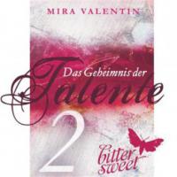 Die Talente-Reihe: Das Geheimnis der Talente - Das Zeichen der Dschinn (Teil 2) - Mira Valentin
