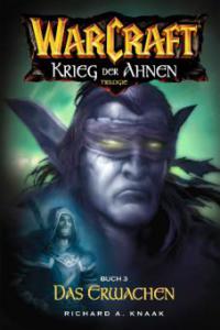 World of Warcraft: Krieg der Ahnen III - Richard Knaak