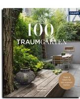 100 Traumgärten - Konstanze Neubauer