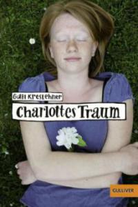 Charlottes Traum - Gabi Kreslehner