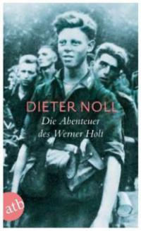 Die Abenteuer des Werner Holt - Dieter Noll
