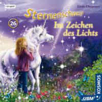 Sternenschweif 26. Im Zeichen des Lichts - Linda Chapman