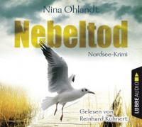 Nebeltod, 6 Audio-CDs - Nina Ohlandt