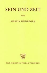 Gesamtausgabe Abt. 1 Veröffentlichte Schriften Bd. 2. Sein und Zeit - Martin Heidegger