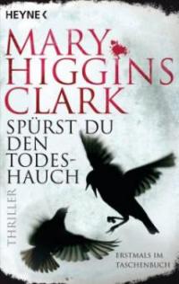 Spürst du den Todeshauch - Mary Higgins Clark