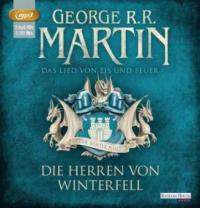 Das Lied von Eis und Feuer - Die Herren von Winterfell, 3 Audio, - George R. R. Martin