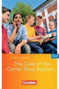The Case of the Corner Shop Robbers - Allen J. Woppert