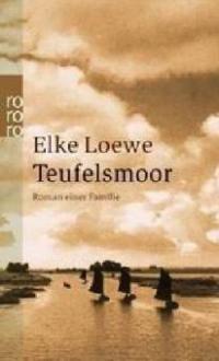 Teufelsmoor - Elke Loewe