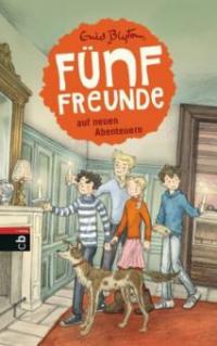 Fünf Freunde 02. Fünf Freunde auf neuen Abenteuern - Enid Blyton