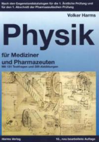 Physik für Mediziner und Pharmazeuten - Volker Harms