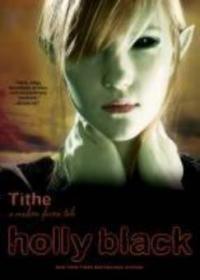 Tithe - Holly Black
