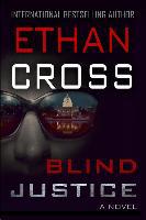 Blind Justice - Ethan Cross
