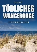 Tödliches Wangerooge - Elke Nansen