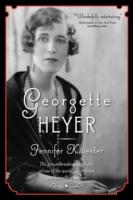 Georgette Heyer - Jennifer Kloester