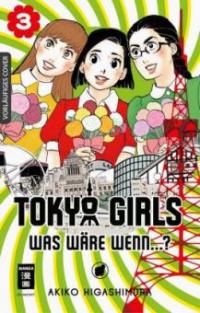Tokyo Girls 03 - Akiko Higashimura