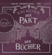 Der Pakt der Bücher, 2 MP3-CDs - Kai Meyer
