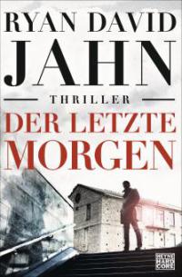 Der letzte Morgen - Ryan David Jahn