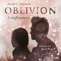 Oblivion 2. Lichtflimmern - Jennifer L. Armentrout