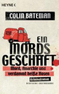 Ein Mordsgeschäft - Colin Bateman