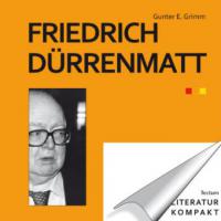Literatur kompakt: Friedrich Dürrenmatt - -