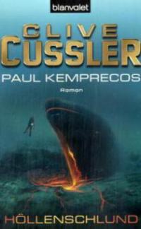 Höllenschlund - Clive Cussler, Paul Kemprecos