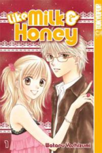 Like Milk & Honey. Bd.1 - Wataru Yoshizumi