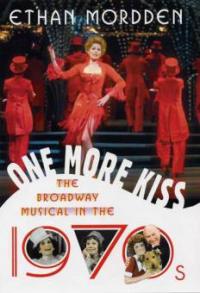 One More Kiss - Ethan Mordden