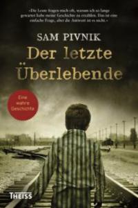 Der letzte Überlebende - Sam Pivnik