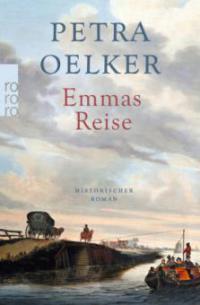 Emmas Reise - Petra Oelker