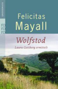 Wolfstod - Felicitas Mayall