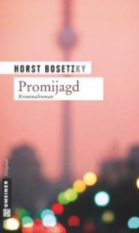 Promijagd - Horst Bosetzky