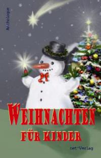 Weihnachten für Kinder - 