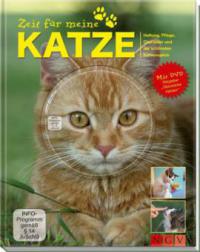 Zeit für meine Katze, m. DVD "Glückliche Katzen" - Miriam Kuhl, Beate Ralston