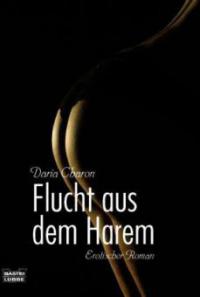 Flucht aus dem Harem - Daria Charon