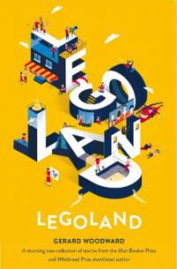 Legoland - Gerard Woodward