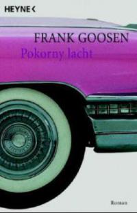 Pokorny lacht - Frank Goosen