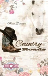 Country Roads - Mila Brenner