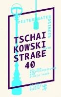 Tschaikowskistraße 40 - Pieter Waterdrinker