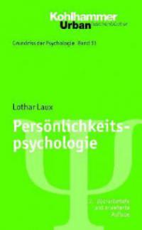 Persönlichkeitspsychologie - Lothar Laux