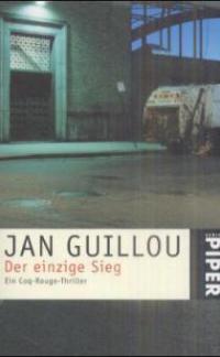 Der einzige Sieg - Jan Guillou