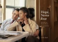 Hope, Never Fear - Callie Shell