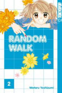 Random Walk. Bd.2 - Wataru Yoshizumi