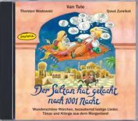 Der Sultan hat gelacht nach 1001 Nacht, 1 Audio-CD - Thorsten Wadowski, Qusai Zureikat