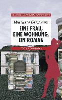 Eine Frau, eine Wohnung, ein Roman - Wilhelm Genazino